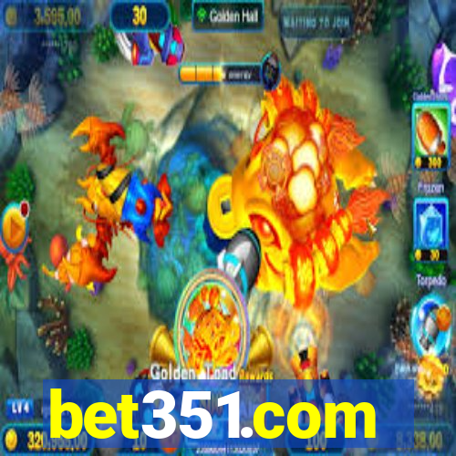 bet351.com