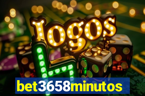 bet3658minutos