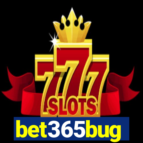 bet365bug