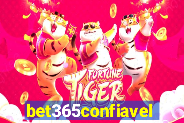 bet365confiavel