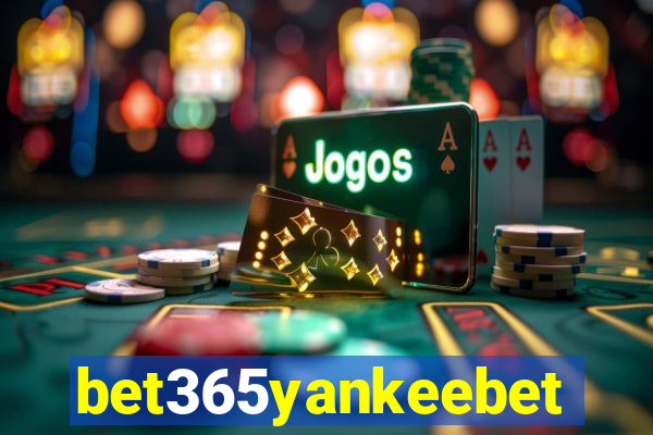 bet365yankeebet