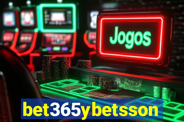 bet365ybetsson