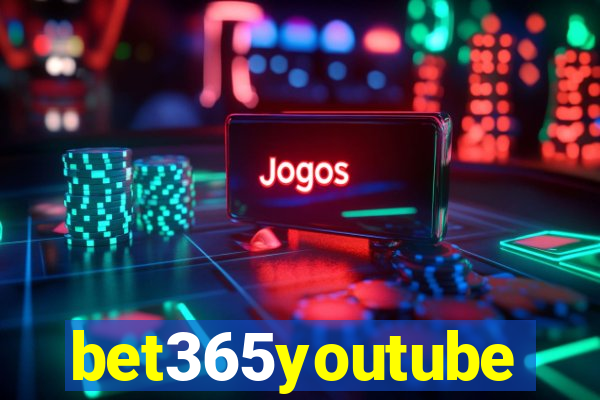 bet365youtube