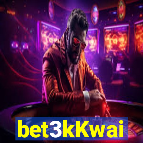 bet3kKwai