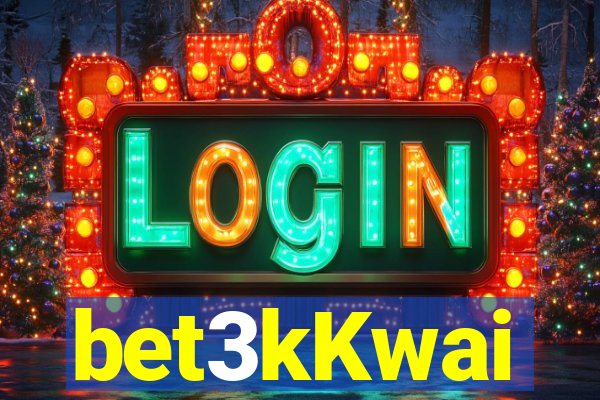 bet3kKwai