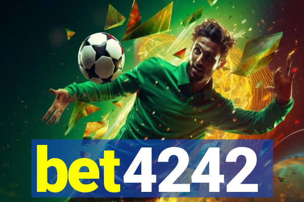 bet4242