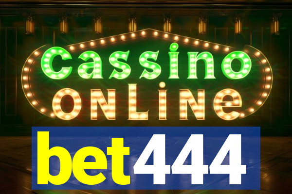 bet444