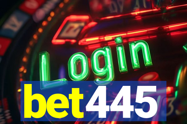 bet445