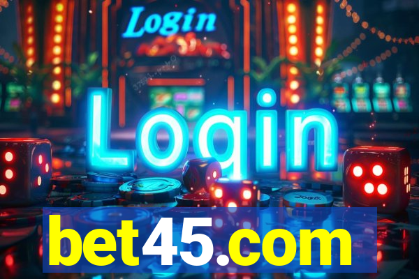 bet45.com