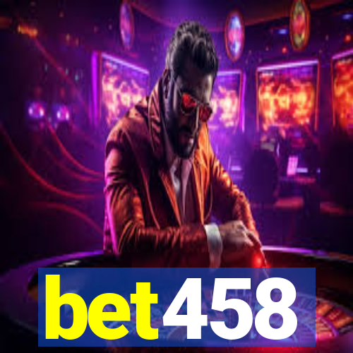 bet458