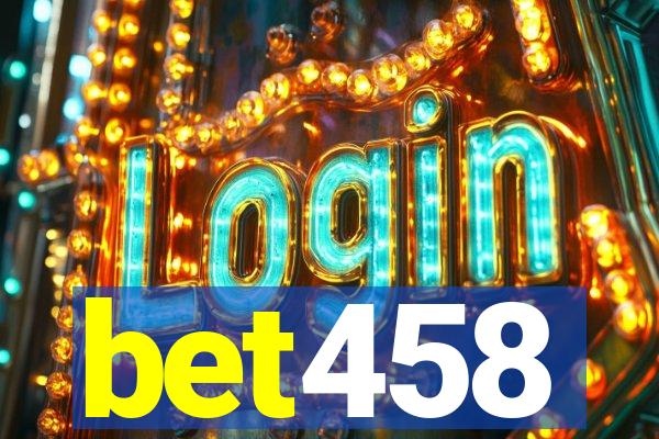 bet458