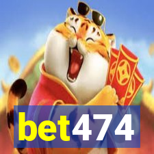 bet474