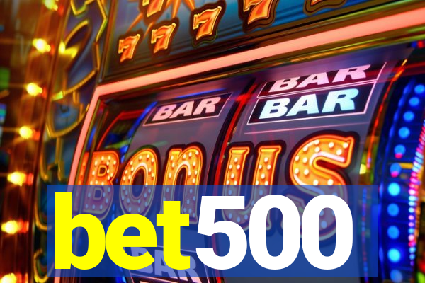 bet500