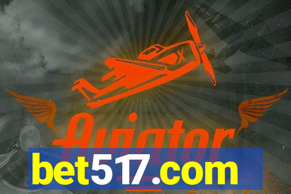 bet517.com