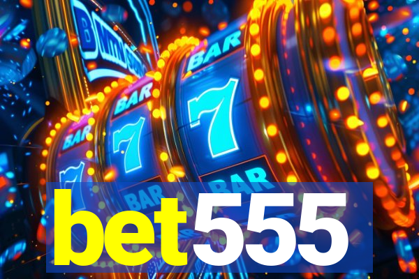 bet555