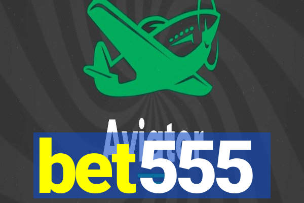 bet555