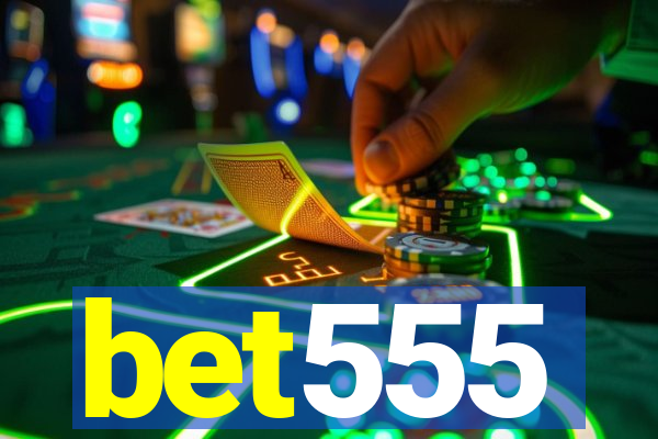 bet555