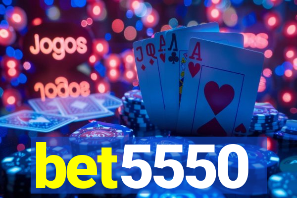 bet5550