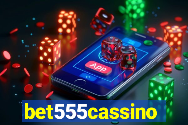 bet555cassino