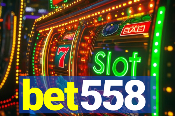 bet558