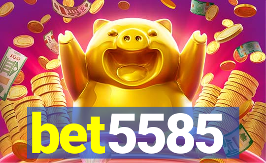 bet5585