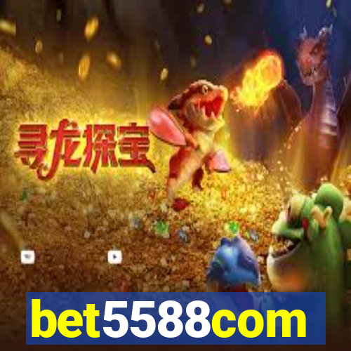 bet5588com