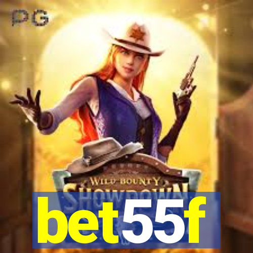 bet55f