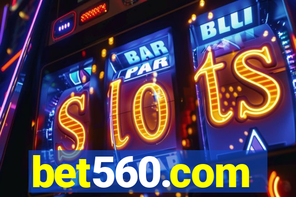 bet560.com