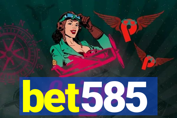 bet585