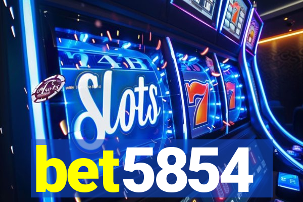 bet5854