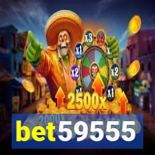 bet59555