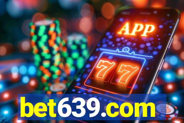 bet639.com