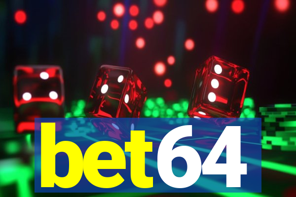 bet64