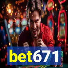 bet671