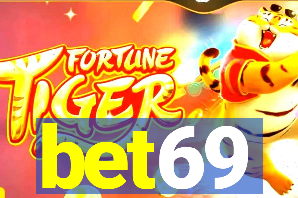 bet69