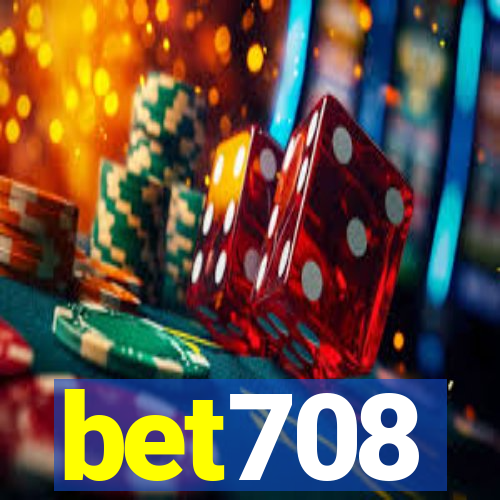 bet708