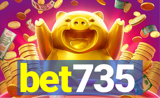 bet735