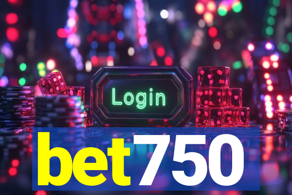 bet750