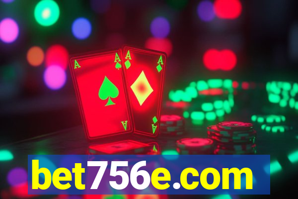 bet756e.com