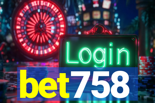 bet758