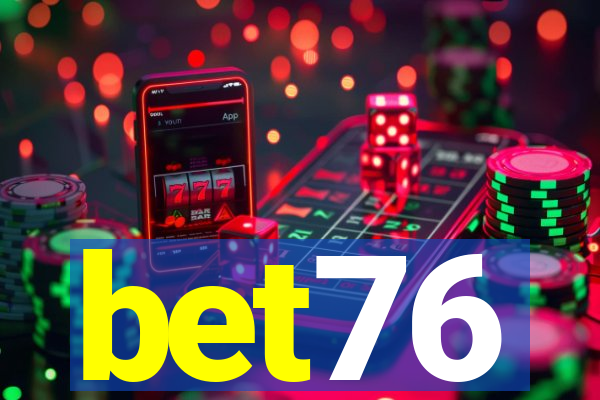 bet76