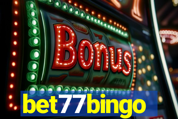 bet77bingo