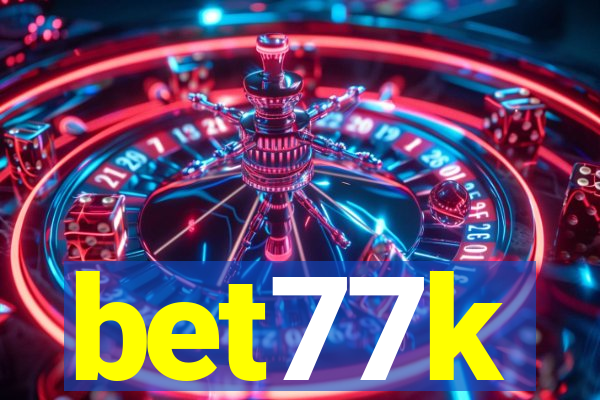 bet77k