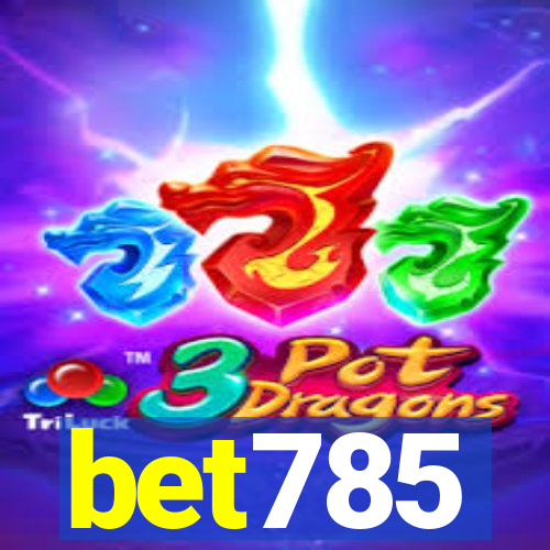 bet785