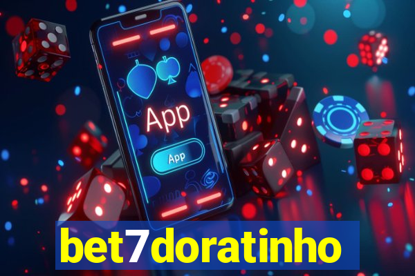 bet7doratinho