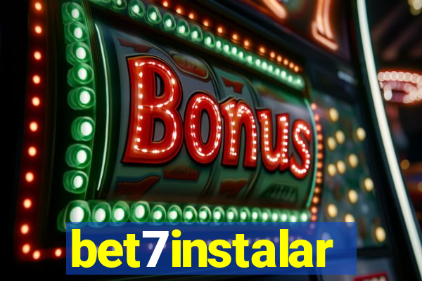 bet7instalar