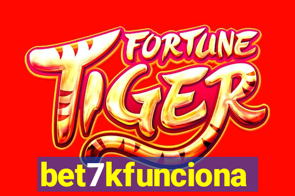 bet7kfunciona