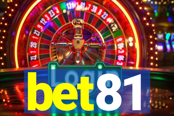 bet81