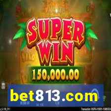 bet813.com