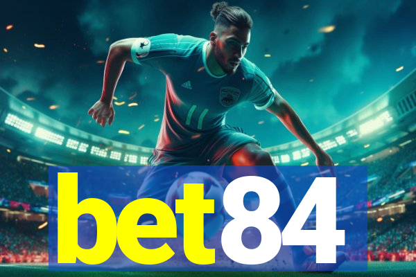 bet84